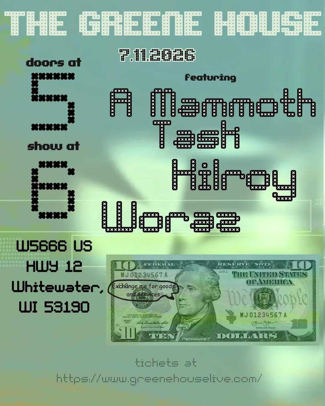 @ The Green House with Kilroy and Woraz